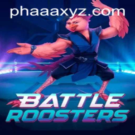 Exploring BattleRoosters: The Ultimate Phaaa Experience