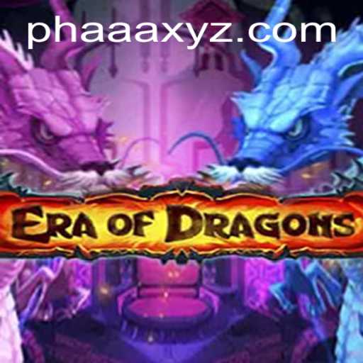 EraOfDragons: Unleashing the Power of Dragons in a Digital World